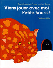 Viens jouer avec moi, Petite Souris !