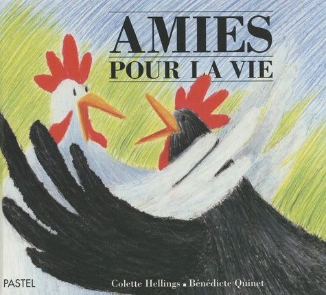Amies pour la vie