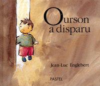 ourson a disparu