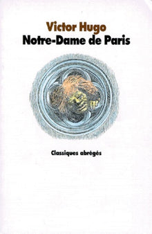 Notre-Dame de Paris (Version abrégée)