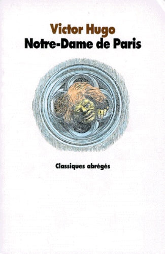 Notre-Dame de Paris (Version abrégée)
