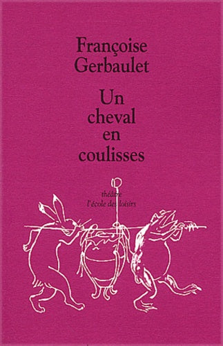 Un Cheval en coulisses