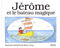 jerome et le bateau magique