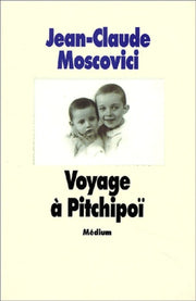 Voyage à Pitchipoï