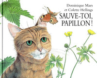 Sauve-toi, Papillon