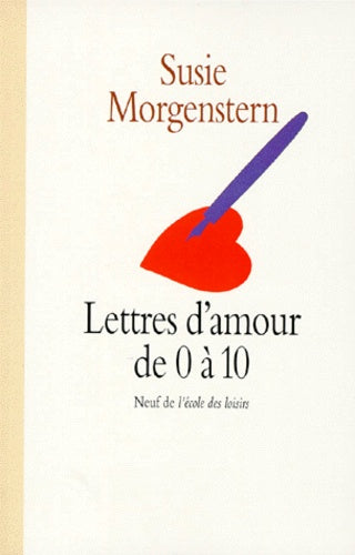 Lettres d'amour de 0 à 10