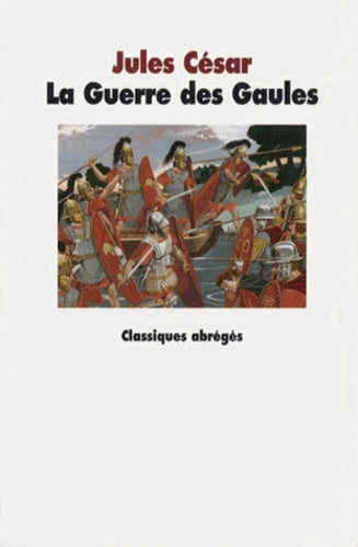 la guerre des gaules
