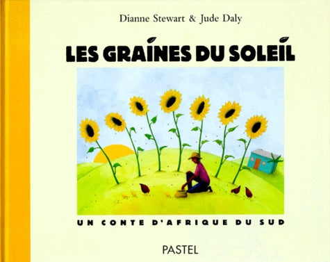 Les graines du soleil