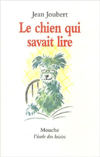 Le chien qui savait lire