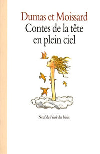 Contes de la tête en plein ciel