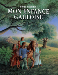 mon enfance gauloise