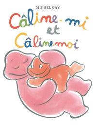 caline mi et caline moi
