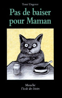 Pas de baiser pour Maman