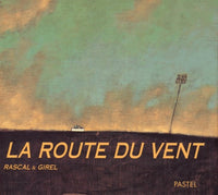 La Route du vent