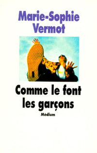 comme le font les garcons
