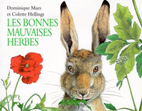 Bonnes mauvaises herbes (Les)