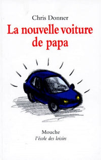 La Nouvelle Voiture de Papa