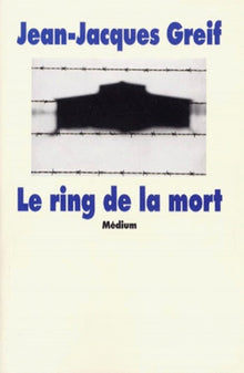 Le ring de la mort (poche) (NE)