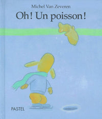 Oh, un poisson !