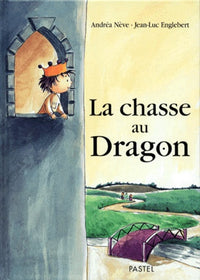 La Chasse aux dragons