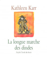 La longue marche des dindes