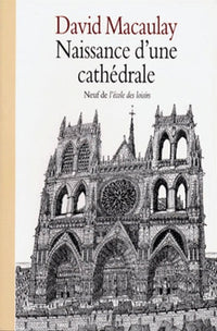 Naissance d'une cathédrale