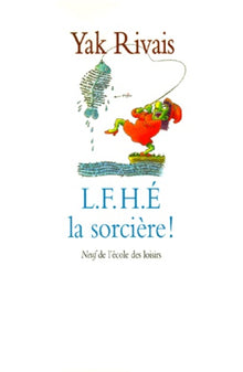 La Fée Héla, la Sorcière