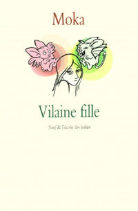 Vilaine fille