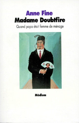 Madame Doubtfire : Quand papa était femme de ménage