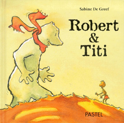 Robert et Titi