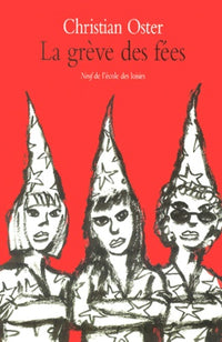 La grève des fées