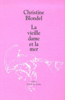 La vieille dame et la mer