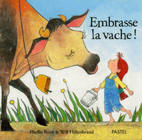 Embrasse la vache
