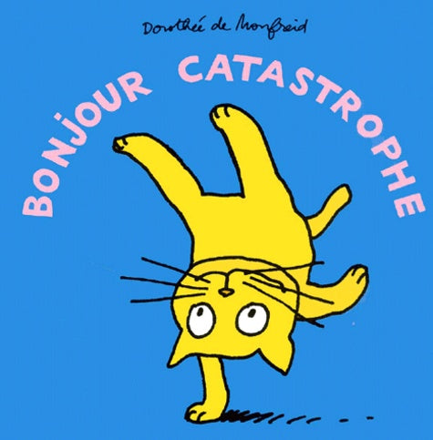 Bonjour catastrophe