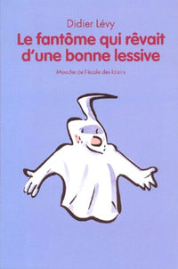 Le fantôme qui rêvait d'une bonne lessive