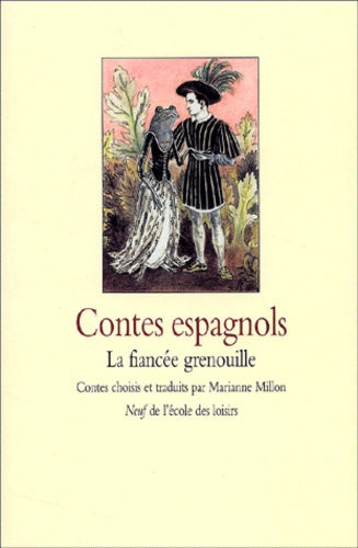 contes espagnols fiancee grenouille