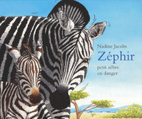 Zéphir, petit zèbre en danger