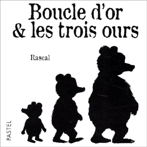 Boucle d'or & les trois ours