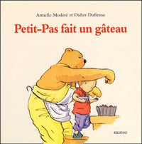 Petit-Pas fait un gâteau