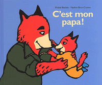 C'est mon papa !