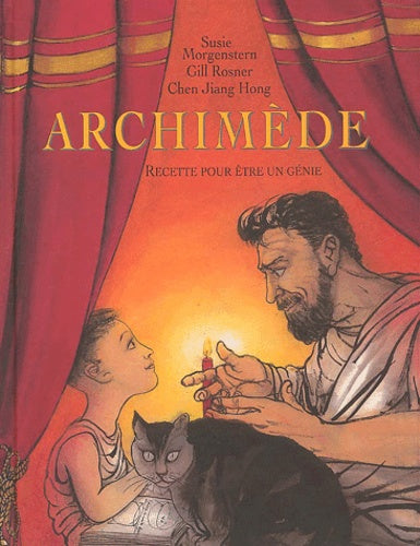 Archimède : Recette pour être un génie