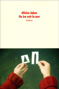 On ira voir la mer