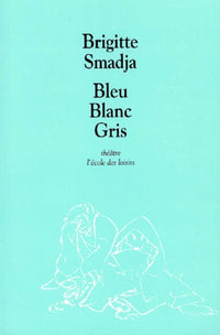 Bleu blanc gris