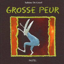 Grosse peur