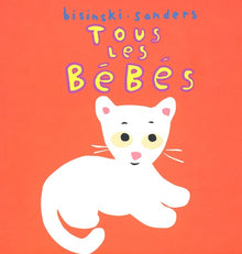 Tous les bébés