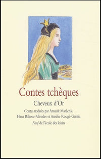 Contes tchèques : Cheveux d'Or