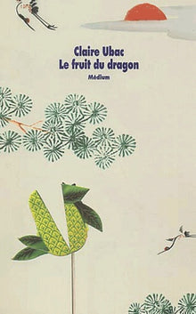 Le fruit du dragon