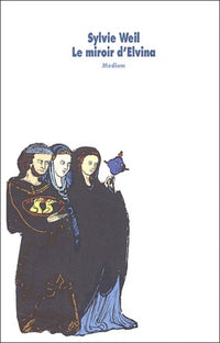 Le Miroir d'Elvina