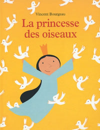 La princesse des oiseaux