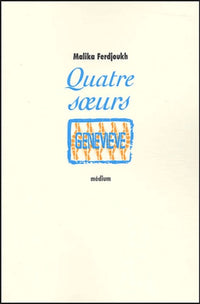 Quatre soeurs, tome 4 : Geneviève
